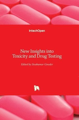bokomslag New Insights into Toxicity and Drug Testing