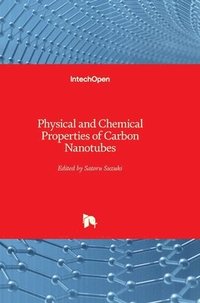 bokomslag Physical And Chemical Properties Of Carbon Nanotubes