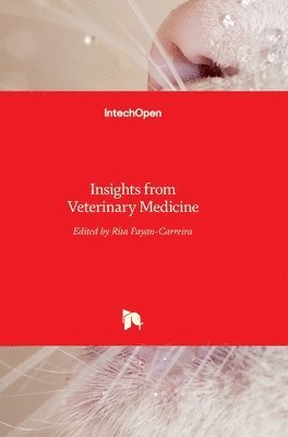 Rita Payan-Carreira - Insights from Veterinary Medicine, Inbunden