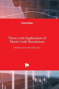 bokomslag Theory And Applications Of Monte Carlo Simulations