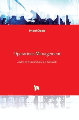 Massimiliano M. Schiraldi - Operations Management, Inbunden