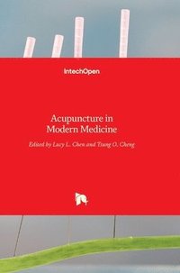 bokomslag Acupuncture In Modern Medicine