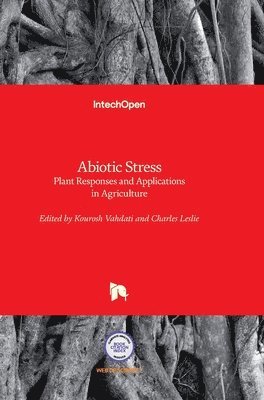 bokomslag Abiotic Stress: Plant Responses and Applications in Agriculture