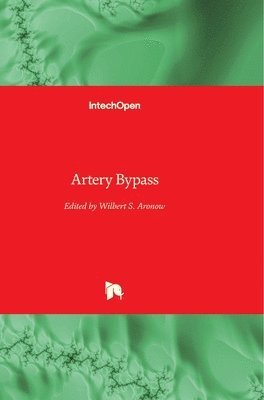 Wilbert S. Aronow - Artery Bypass, Inbunden