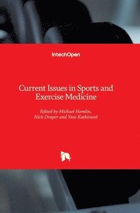 bokomslag Current Issues In Sports And Exercise Medicine