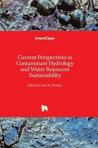 bokomslag Current Perspectives in Contaminant Hydrology and Water Resources Sustainability