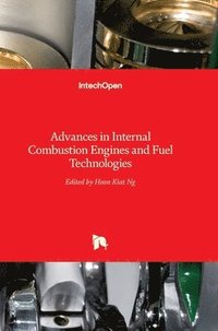 bokomslag Advances In Internal Combustion Engines And Fuel Technologies