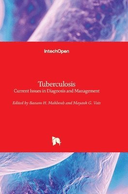 Bassam H. Mahboub, Mayank G. Vats - Tuberculosis, Inbunden