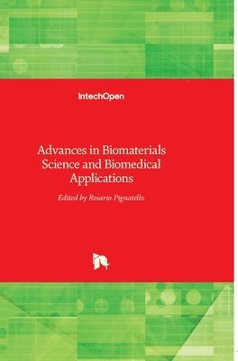 bokomslag Advances in Biomaterials Science and Biomedical Applications