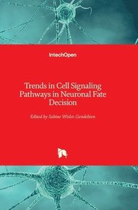 bokomslag Trends in Cell Signaling Pathways in Neuronal Fate Decision