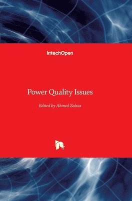 Ahmed Zobaa, Ahmed F. Zobaa - Power Quality Issues, Inbunden