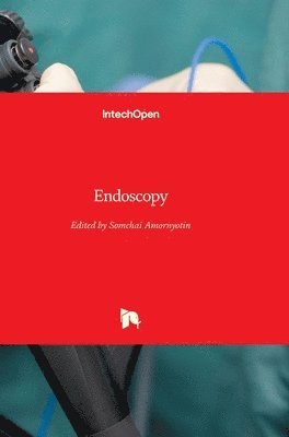 Somchai Amornyotin - Endoscopy, Inbunden