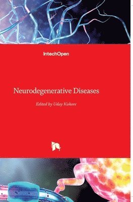 Uday Kishore - Neurodegenerative Diseases, Inbunden
