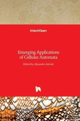 bokomslag Emerging Applications Of Cellular Automata