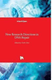 bokomslag New Research Directions in DNA Repair