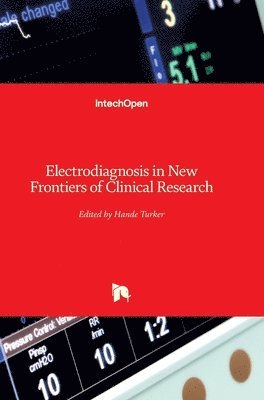 Electrodiagnosis In New Frontiers Of Clinical Research 1