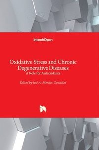 bokomslag Oxidative Stress And Chronic Degenerative Diseases