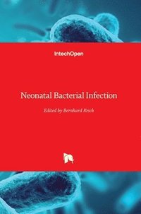 bokomslag Neonatal Bacterial Infection