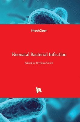 Neonatal Bacterial Infection 1