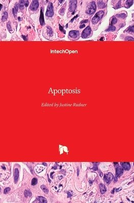 Justine Rudner - Apoptosis, Inbunden