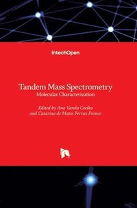 bokomslag Tandem Mass Spectrometry: Molecular Characterization
