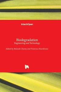 bokomslag Biodegradation: Engineering and Technology