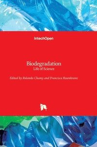 bokomslag Biodegradation: Life of Science