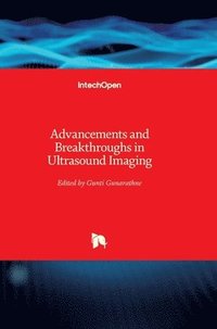 bokomslag Advancements And Breakthroughs In Ultrasound Imaging