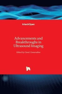 bokomslag Advancements and Breakthroughs in Ultrasound Imaging