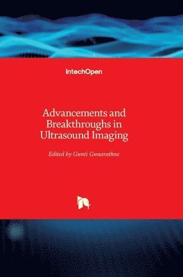 bokomslag Advancements and Breakthroughs in Ultrasound Imaging