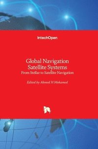 bokomslag Global Navigation Satellite Systems