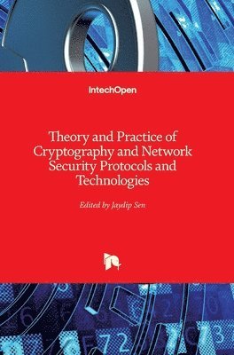 bokomslag Theory and Practice of Cryptography and Network Security Protocols and Technologies