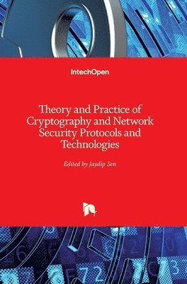 Theory And Practice Of Cryptography And Network Security Protocols And Technologies 1