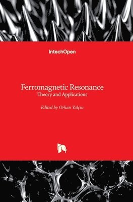 bokomslag Ferromagnetic Resonance: Theory and Applications