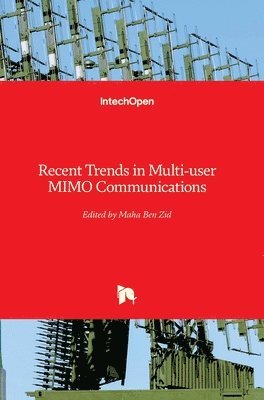 bokomslag Recent Trends in Multi-user MIMO Communications