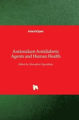 bokomslag Antioxidant-Antidiabetic Agents and Human Health