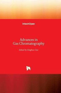 bokomslag Advances in Gas Chromatography
