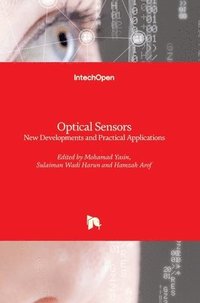 bokomslag Optical Sensors: New Developments and Practical Applications