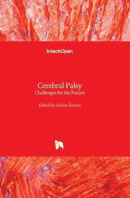 bokomslag Cerebral Palsy: Challenges for the Future