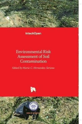 Environmental Risk Assessment Of Soil Contamination 1