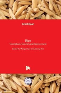 bokomslag Rice: Germplasm, Genetics and Improvement