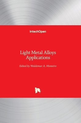 bokomslag Light Metal Alloys Applications