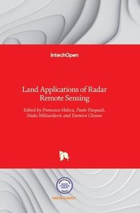 bokomslag Land Applications Of Radar Remote Sensing