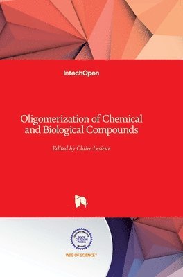 bokomslag Oligomerization of Chemical and Biological Compounds