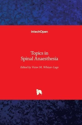 bokomslag Topics in Spinal Anaesthesia