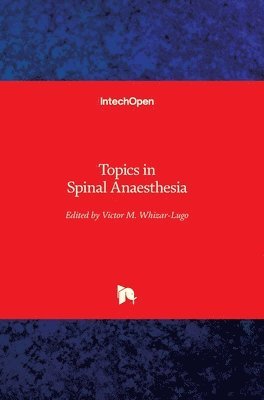 Topics In Spinal Anaesthesia 1