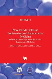 bokomslag New Trends In Tissue Engineering And Regenerative Medicine