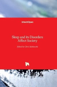 bokomslag Sleep And Its Disorders Affect Society