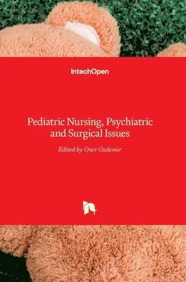 bokomslag Pediatric Nursing, Psychiatric and Surgical Issues