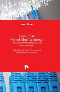 bokomslag Advances in Optical Fiber Technology: Fundamental Optical Phenomena and Applications